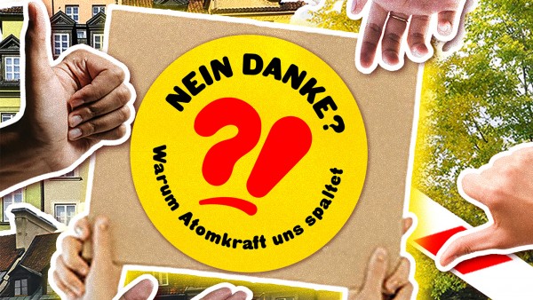 Cover von Nein danke? - Warum Atomkraft uns spaltet