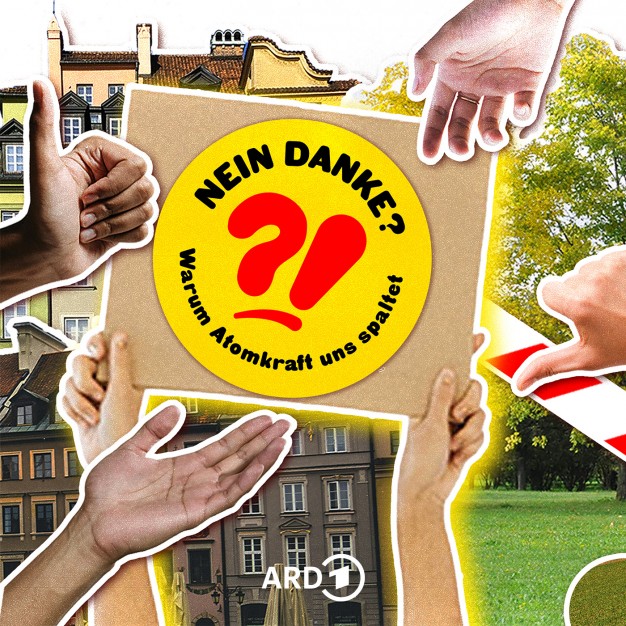 Foto zur Sendung NEIN DANKE? - Warum Atomkraft uns spaltet