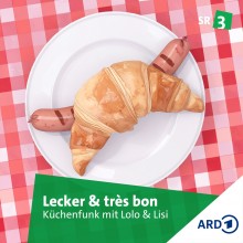 Sendungsbild zu 'Lecker & très bon - Küchenfunk mit Lolo und Lisi'
