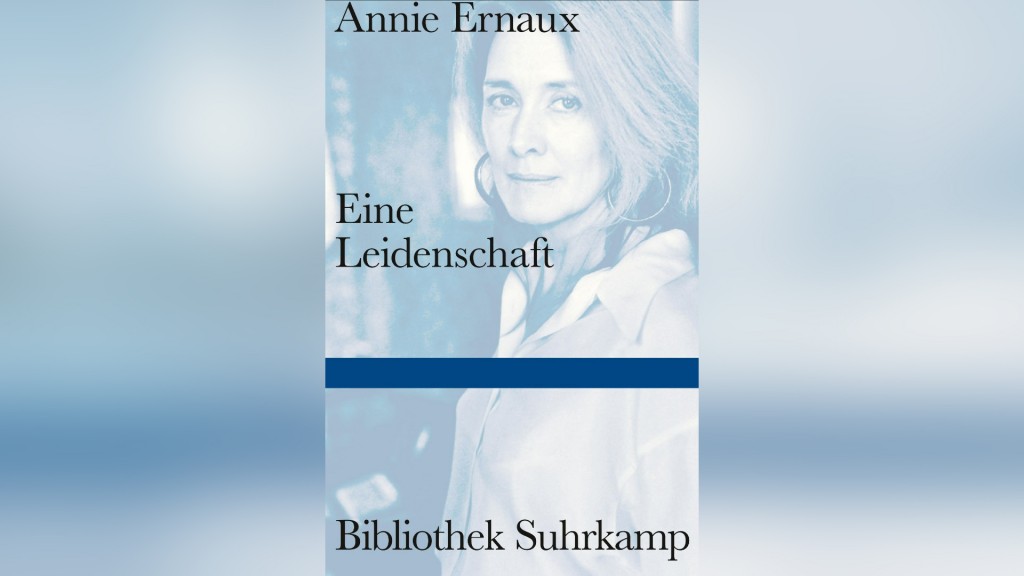Buchcover: Annie Ernaux - Eine Leidenschaft