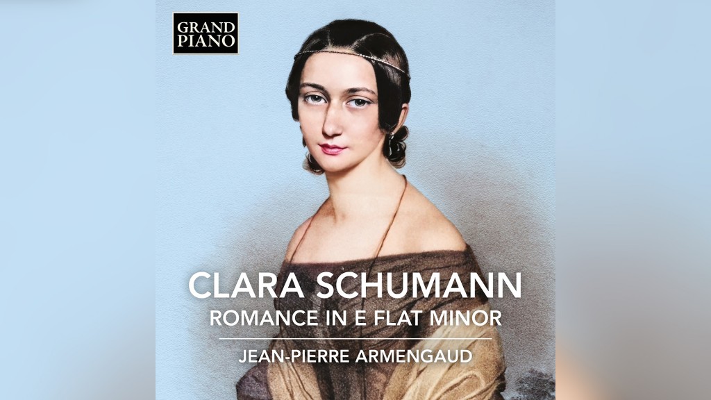 CD-Cover: Clara Schumann – Klaviermusik, Jean-Pierre Armengaud