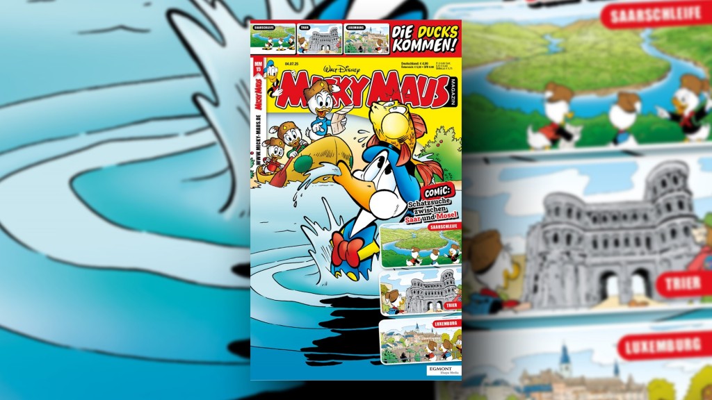 Micky Maus Magazin 15/2025 bringt Donald Duck ins Saarland, nach Trier und Luxemburg