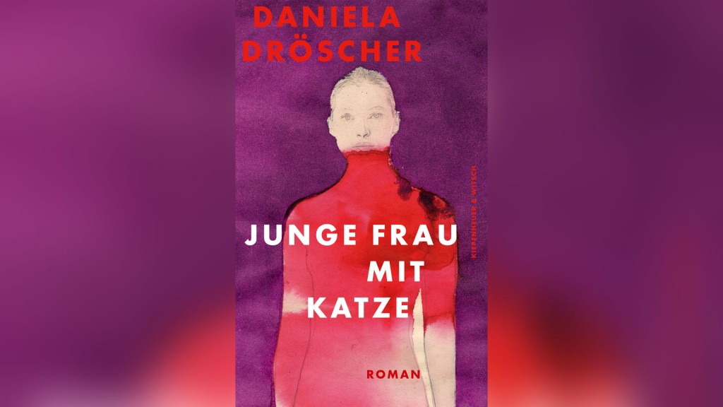 Daniela Dröscher: „Junge Frau mit Katze“