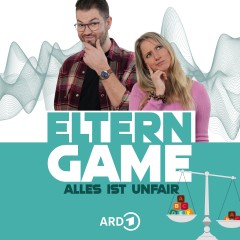 Elterngame: Alles ist unfair