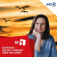 Schicksal - der SR1-Podcast über das Leben