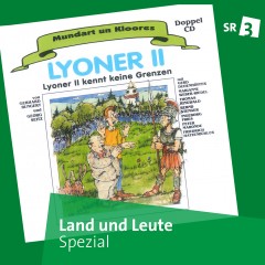 Lyoner II kennt keine Grenzen